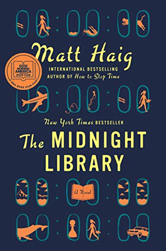 The Midnight Library: A Novel - .