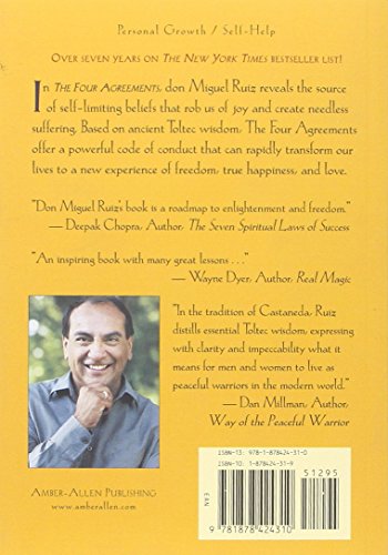 The Four Agreements: A Practical Guide to Personal Freedom (A Toltec Wisdom Book) - .